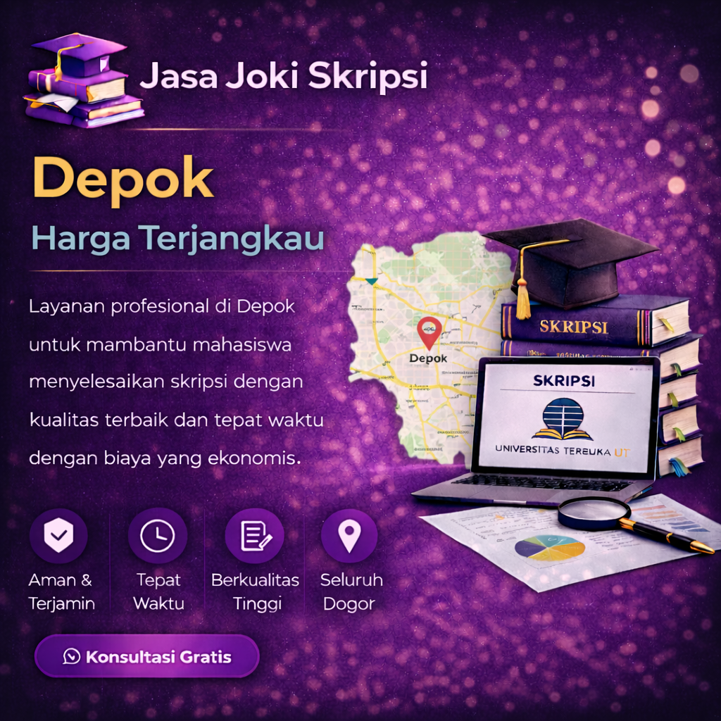 Jasa Joki SKRIPSI Depok Harga Terjangkau